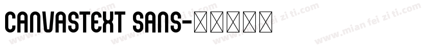 CanvasText Sans字体转换
